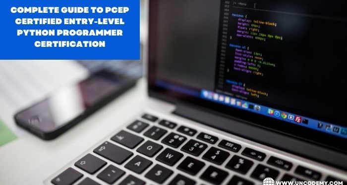 Complete Guide to PCEP Certified Entry-Level Python Programmer Certification