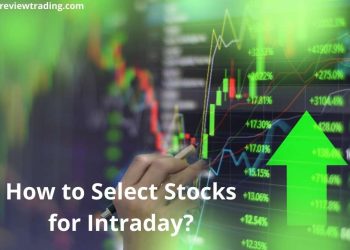 How to Select Stocks for Intraday