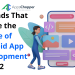 5 Trends That Define the Future of Android App Development in 2022