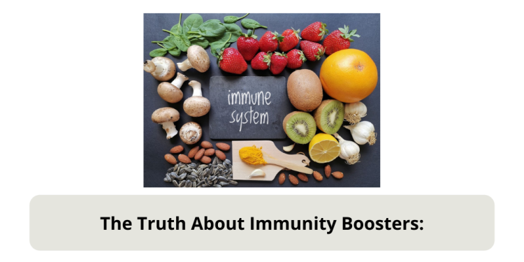 The Truth About Immunity Boosters
