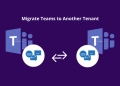 Migrate Teams to Another Tenant