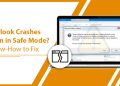Outlook Crashes Even in Safe Mode