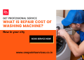 What is repair cost of washing machine-One Point Services