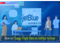 Change Flight Date On JetBlue Airlines