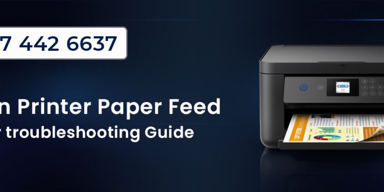 Epson Printer Paper Feed problems
