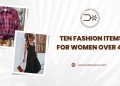 Ten-Fashion-Items-for-Women-Over-40