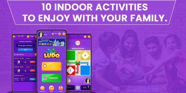 10 indoor activities to enjoy with your family