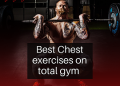 Chest exercises on total gym