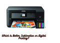 Which Is Better Sublimation or Digital Printing?